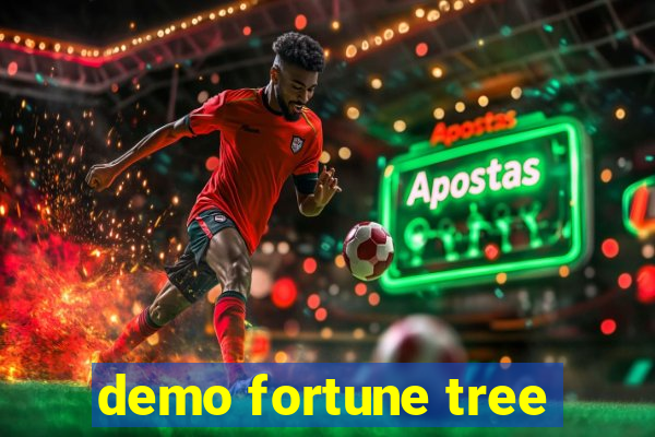 demo fortune tree